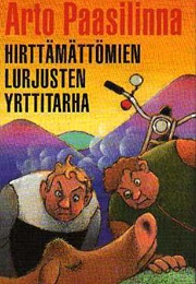 Hirttämättömien Lurjusten Yrttitarha (Arto Paasilinna)