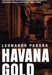 Havana Gold (Leonardo Padura)