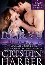 Deja Vu (Cristin Harber)