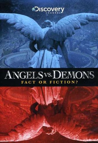 Angels vs. Demons: Fact or Fiction? (2009)