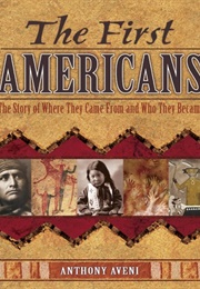 The First Americans (Anthony Aveni)