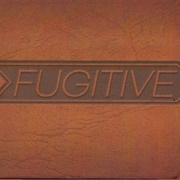 Fugitive