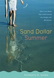 Sand Dollar Summer (Kimberly K. Jones)