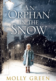 An Orphan in the Snow (Molly Green)