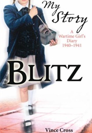 Blitz: A Wartime Girl (Vince Cross)