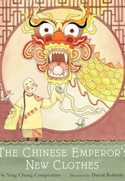 The Chinese Emperor&#39;s New Clothes (Ying Chang Compestine)