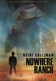 Nowhere Ranch (Heidi Cullinan)