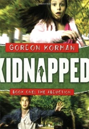 Kidnapped: The Abduction (Gordon Korman)