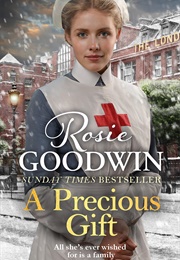 A Precious Gift (Rosie Goodwin)