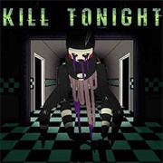 Kill Tonight-Rockit Gaming