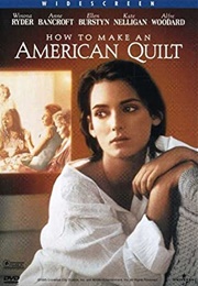 How to Make an American Quilt (Winona Ryder (1995)