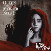 Queen of the Murder Scene - The Warning