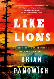 Like Lions (Brian Panowich)