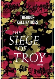 The Siege of Troy (Theodor Kallifatides)