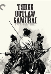 Three Outlaw Samurai (1964)