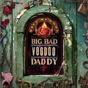 Save My Soul-Big Bad Voodoo Daddy