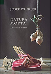 Natura Morta (Josef Winkler)