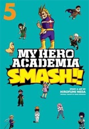 My Hero Academia Smash Volume 5 (Hirofumi Neda)