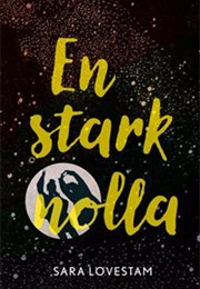 En Stark Nolla (Sara Lövestam)