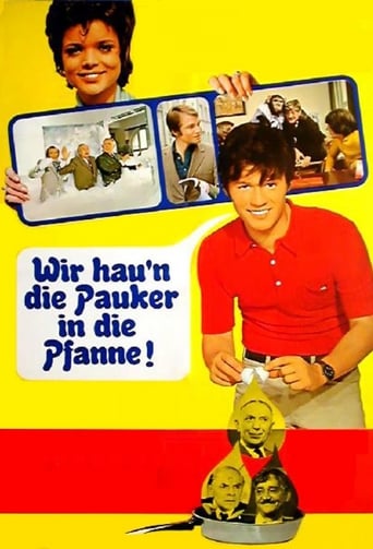 Wir Hau&#39;n Die Pauker in Die Pfanne (1970)