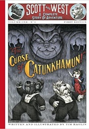 The Curse of Catunkhamun (Tim Raglin)