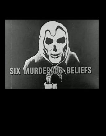 Six Murderous Beliefs (1955)