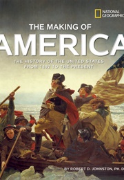 The Making of America (Robert D. Johnston)