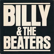 Billy &amp; the Beaters - Billy &amp; the Beaters