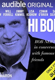 Hi Bob! (Bob Newhart)
