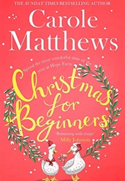 Christmas for Beginners (Carole Matthews)