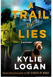 A Trail of Lies (Kylie Logan)