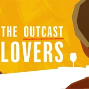 The Outcast Lovers