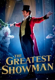 The Greatest Showman (2017)