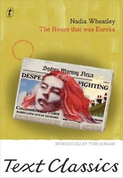 The House That Was Eureka (Nadia Wheatley)