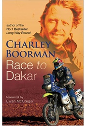 race to dakar charley boorman