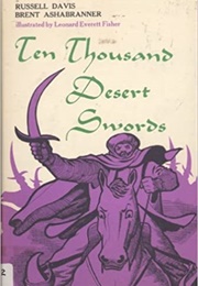 Ten Thousand Desert Swords (Russell Davis)