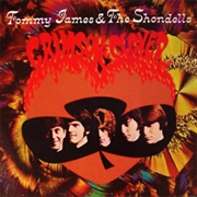 Tommy James &amp; the Shondells - Crimson and Clover