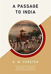 A Passage to India (E. M. Forster)