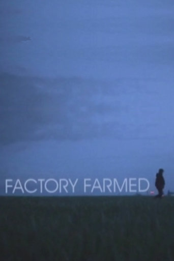 Factory Farmed (2008)