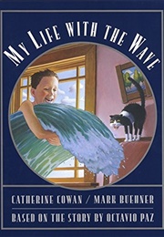 My Life With the Wave (Catherine Cowan)