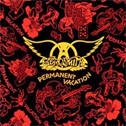 Permanent Vacation (Aerosmith, 1987)