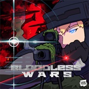 Bloodless Wars