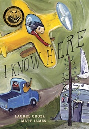 I Know Here (Laurel Croza)