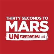 Thirty Seconds to Mars - Unplugged
