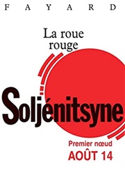 La Roue Rouge, T1 (Soljénitsyne)
