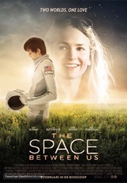 The Space Between Us (2017)