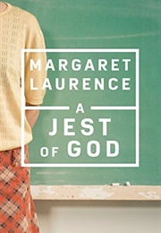 A Jest of God (Margaret Laurence)