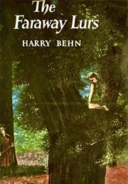 The Faraway Lurs (Harry Behn)