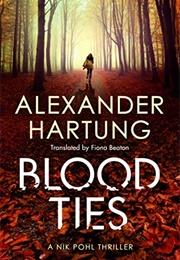 Blood Ties (Alexander Hartung)