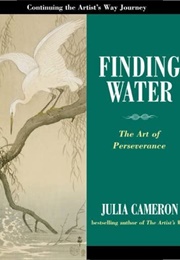 Finding Water (Julia Cameron)